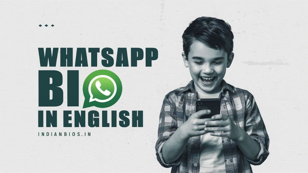 WhatsApp bio in English 2024