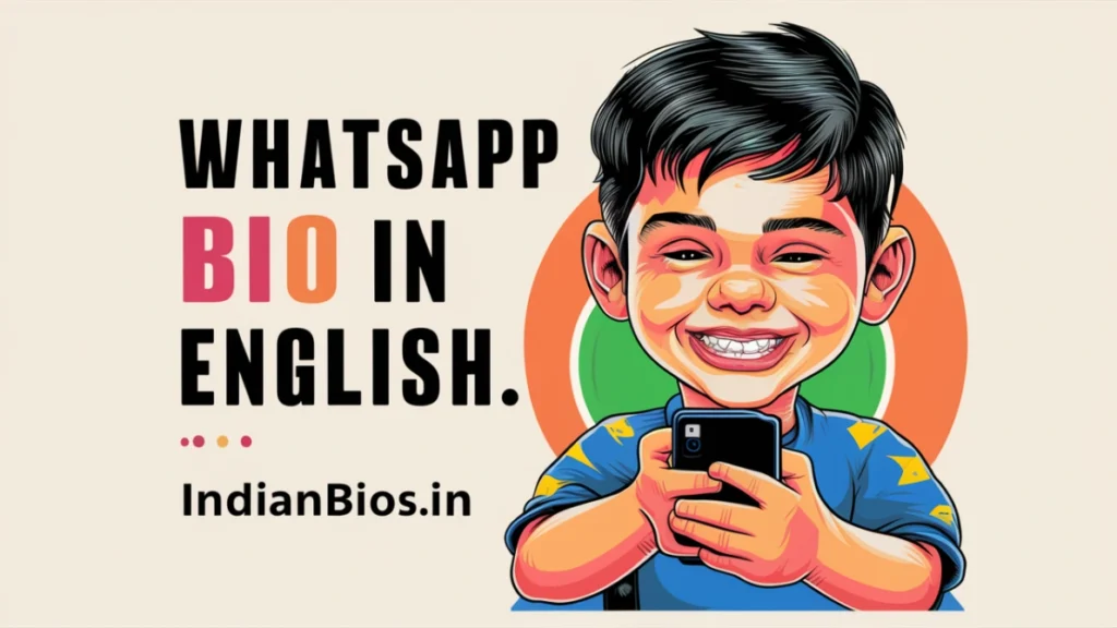 WhatsApp Bios In English